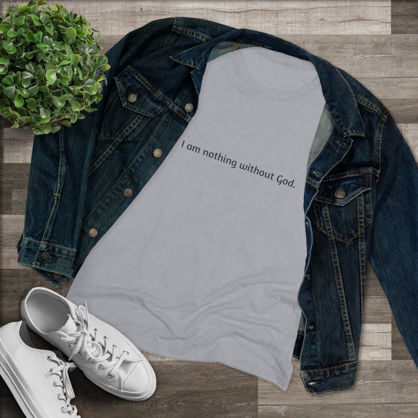 Women's Nothing without God T-Shirt