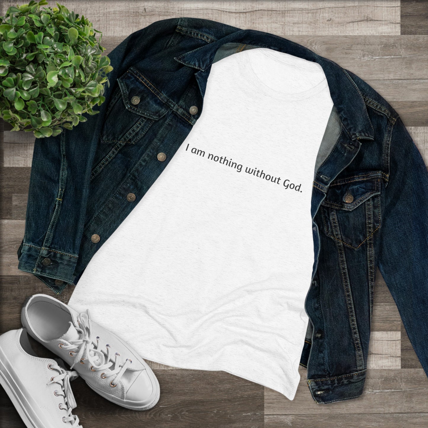 Women's Nothing without God T-Shirt