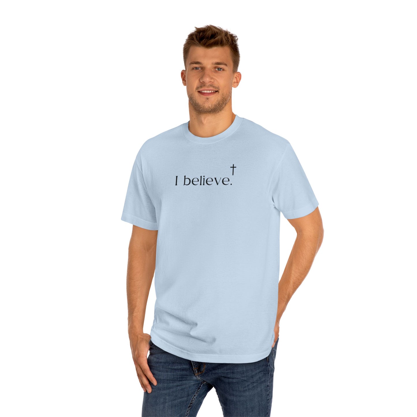 Men's I Believe T-Shirt