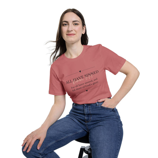 Women's All Have Sinned T-Shirt