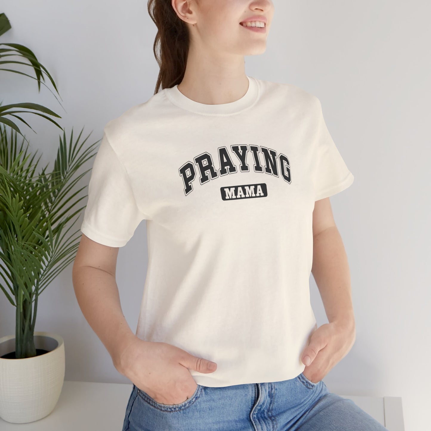 Praying Mama T-Shirt