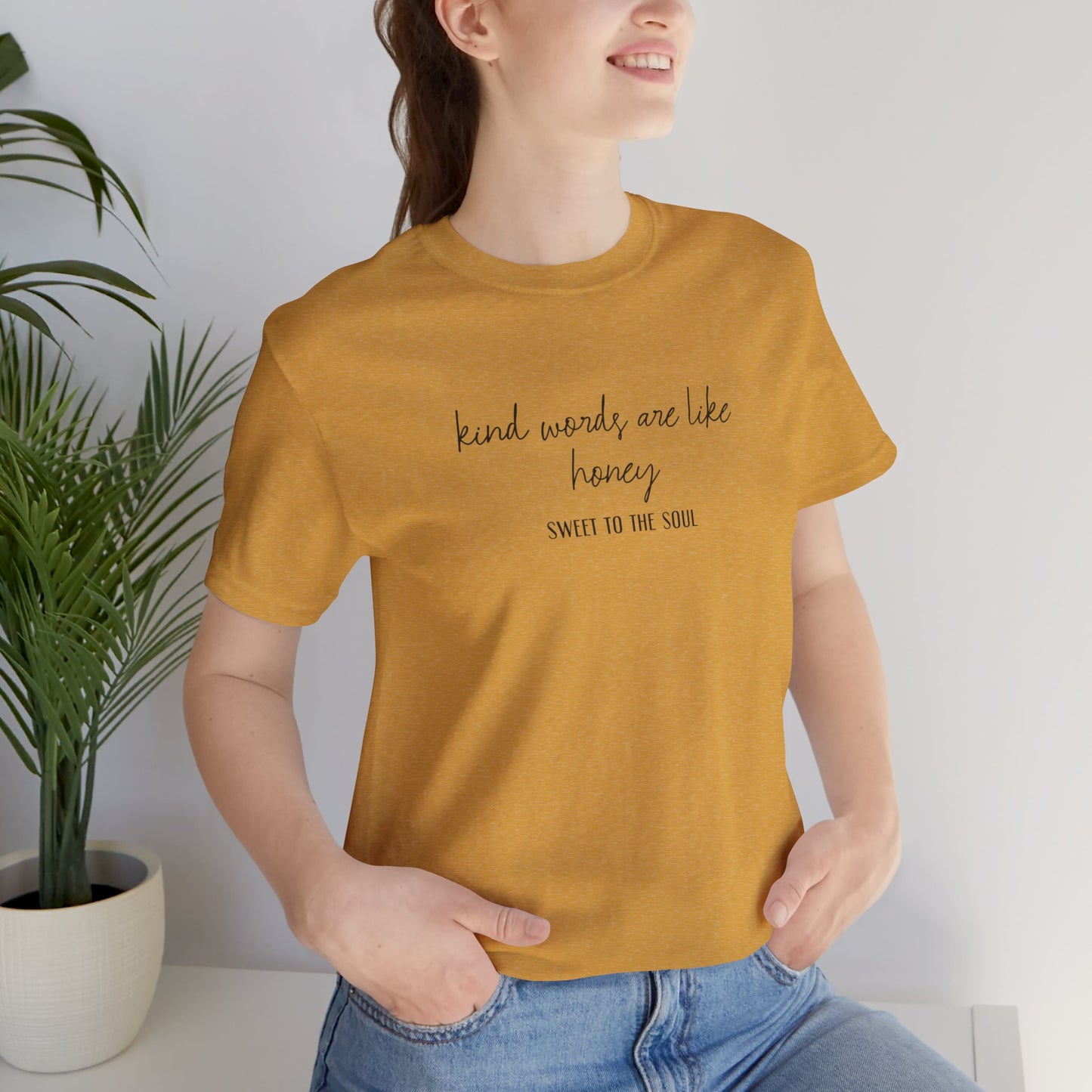 Kind Words are Like Honey T-Shirt