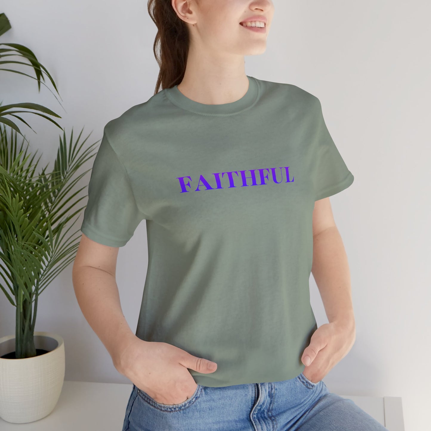 Faithful T-Shirt