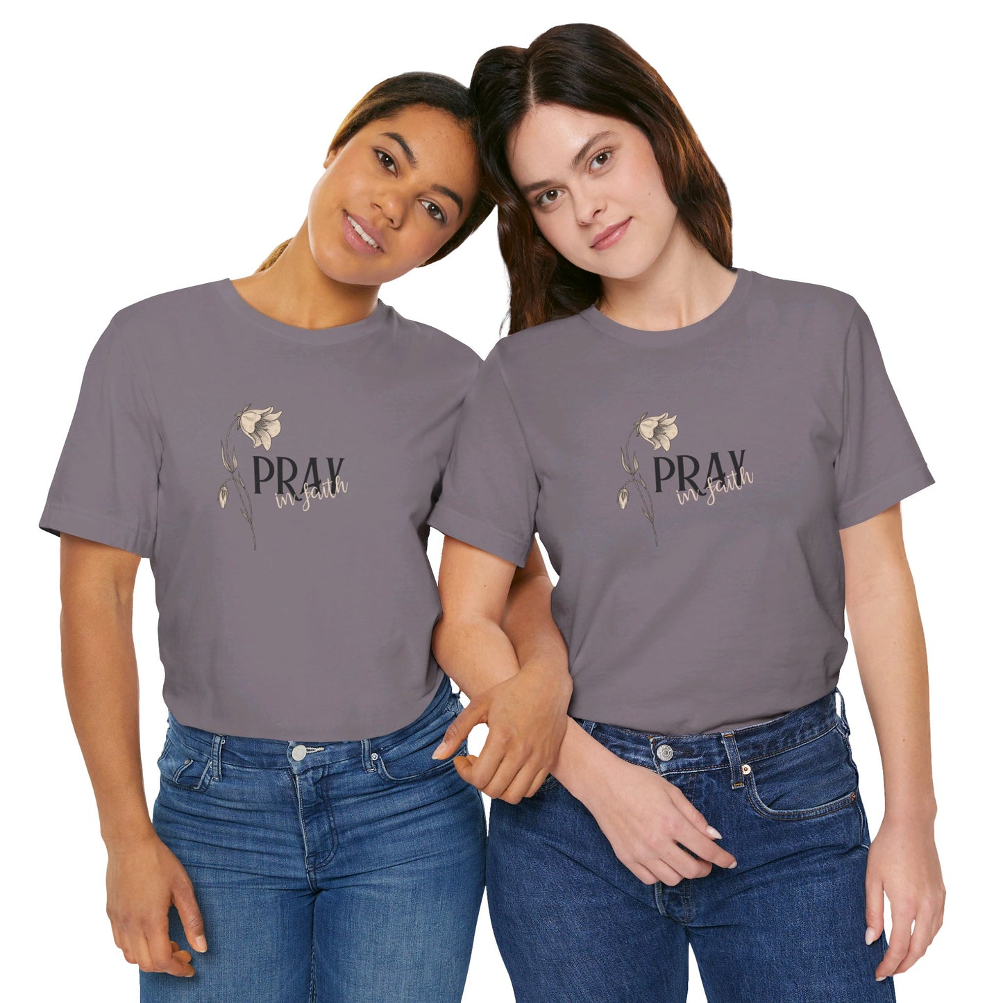 Women's Pray in Faith T-Shirt