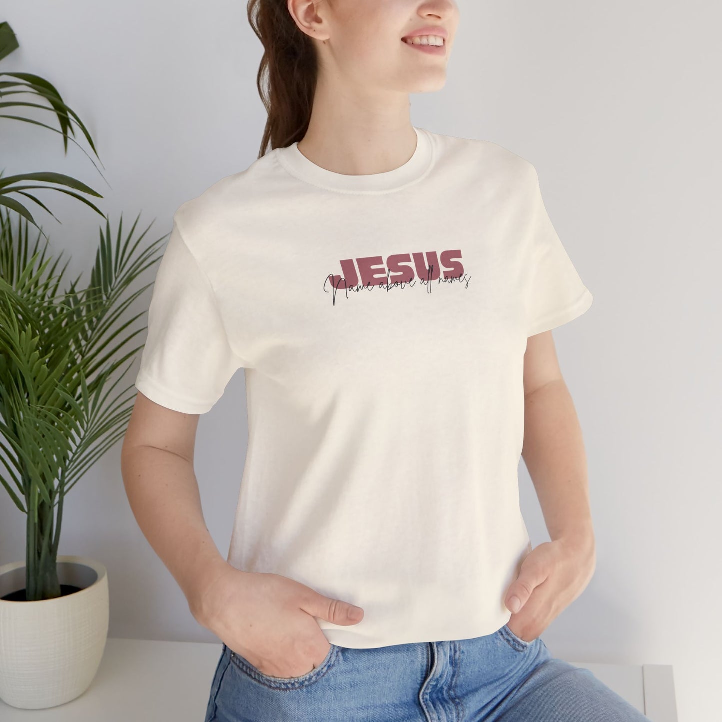 Name Above Names T-Shirt