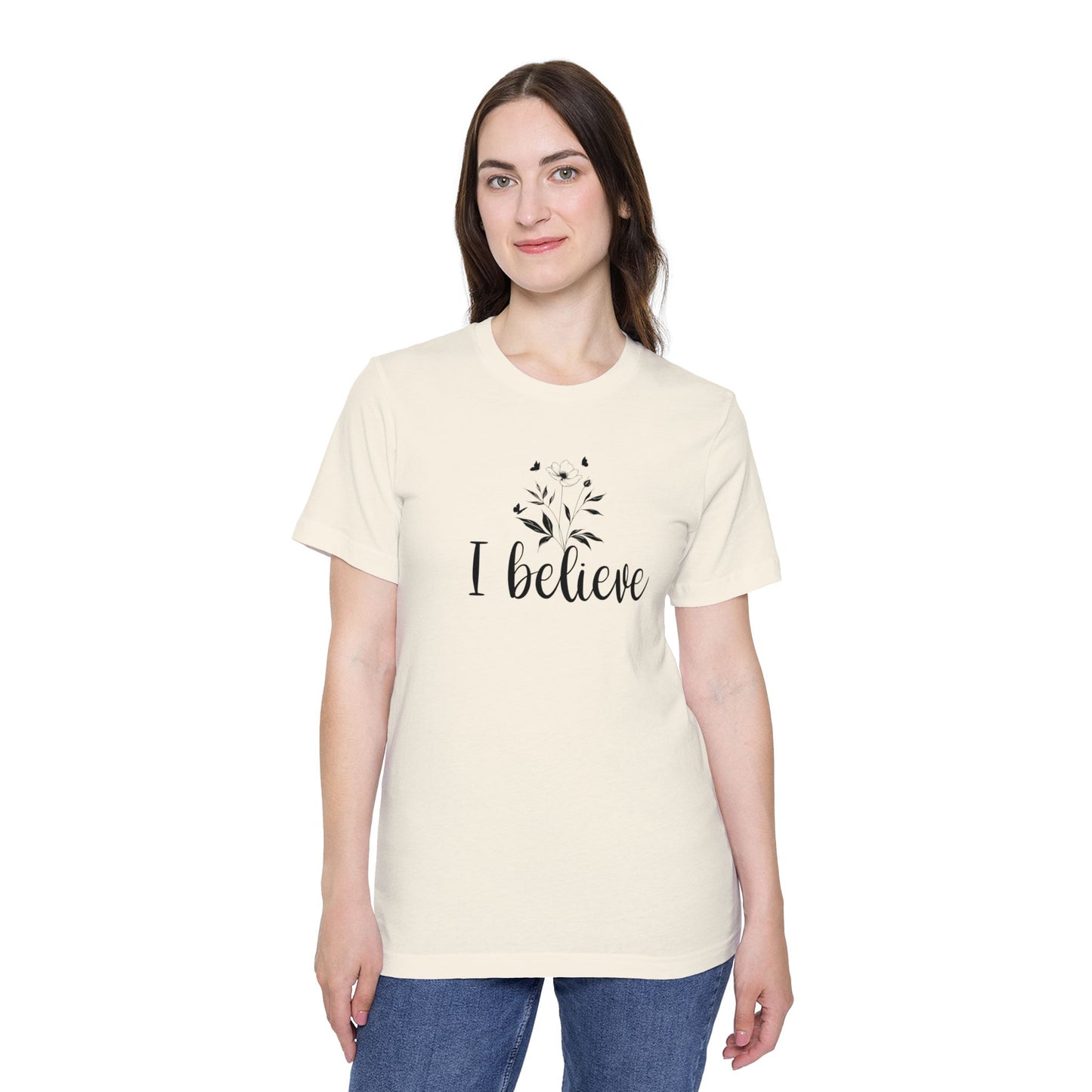 I Believe T-Shirt