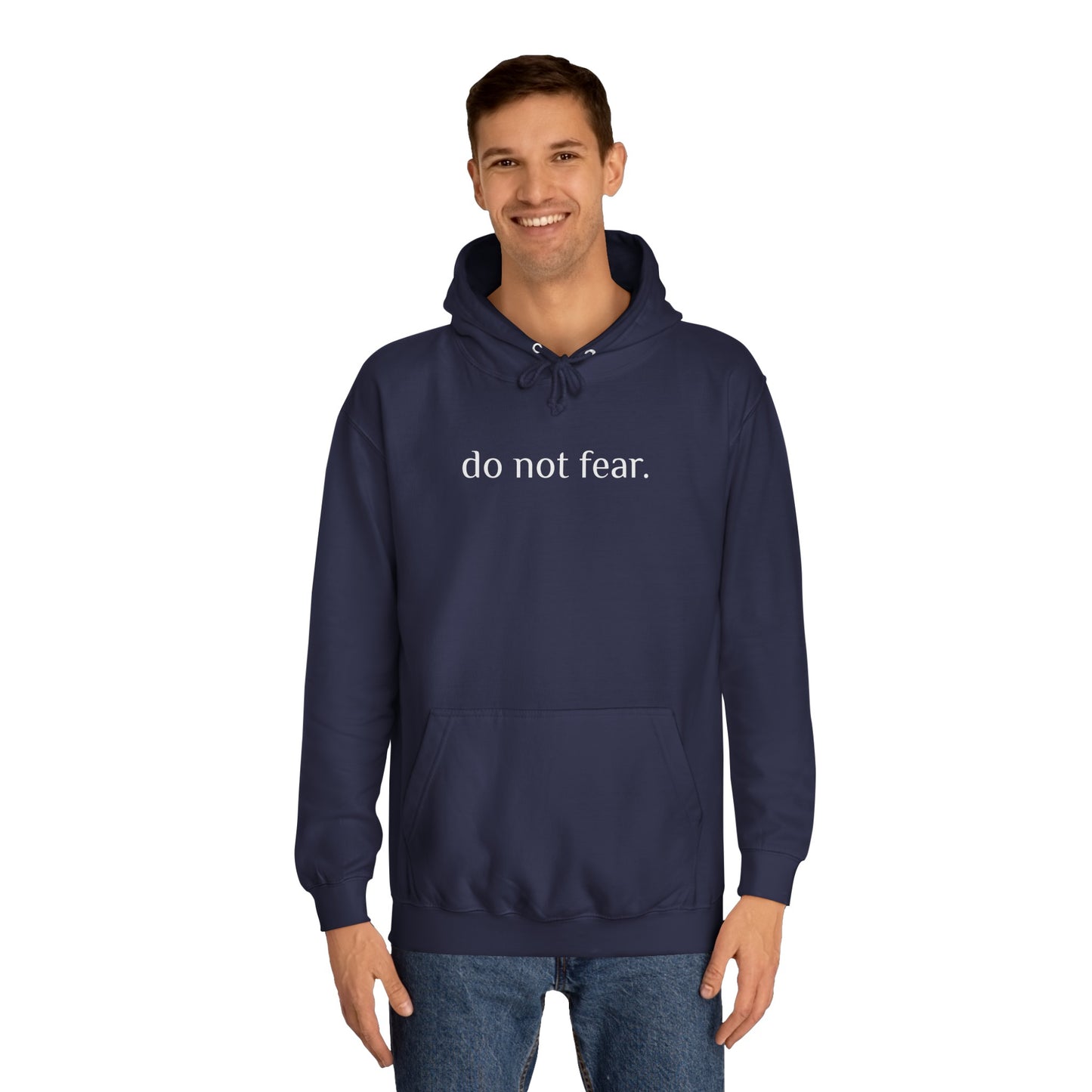 Do Nor Fear Hoodie