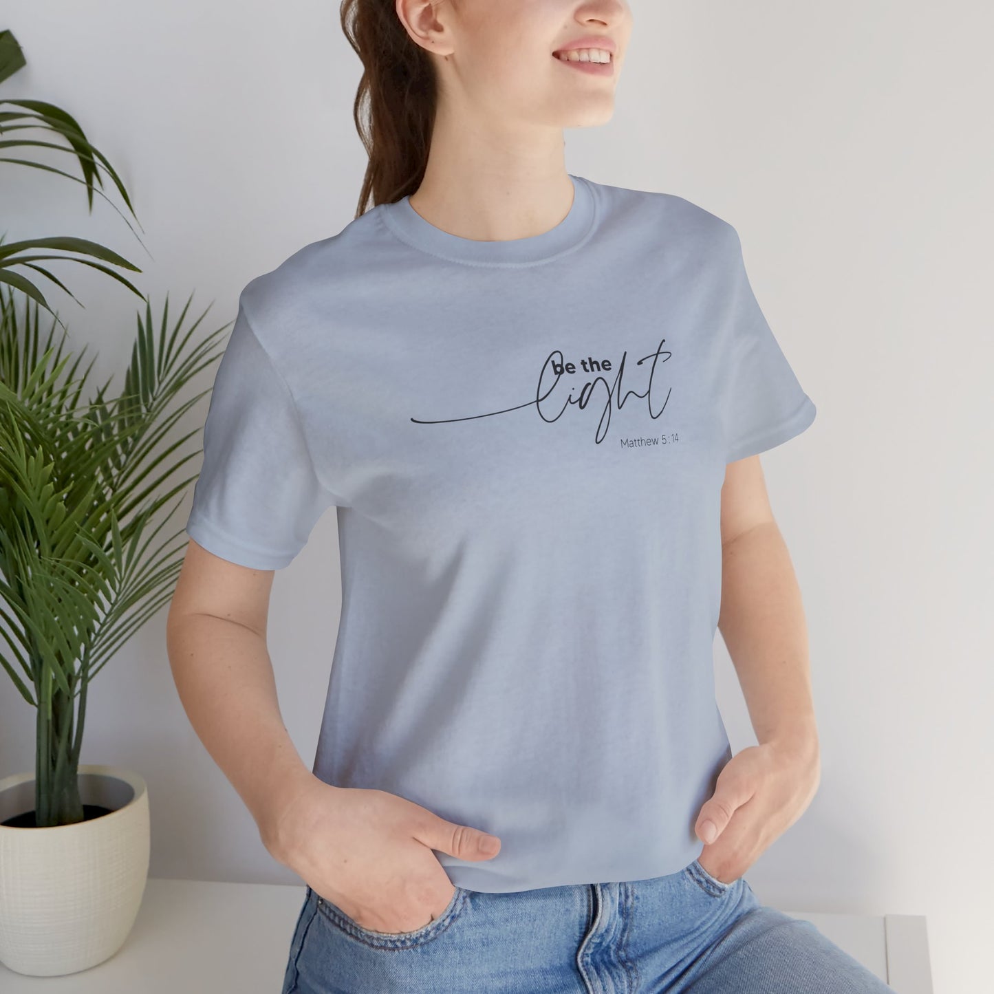 Be the Light T-Shirt