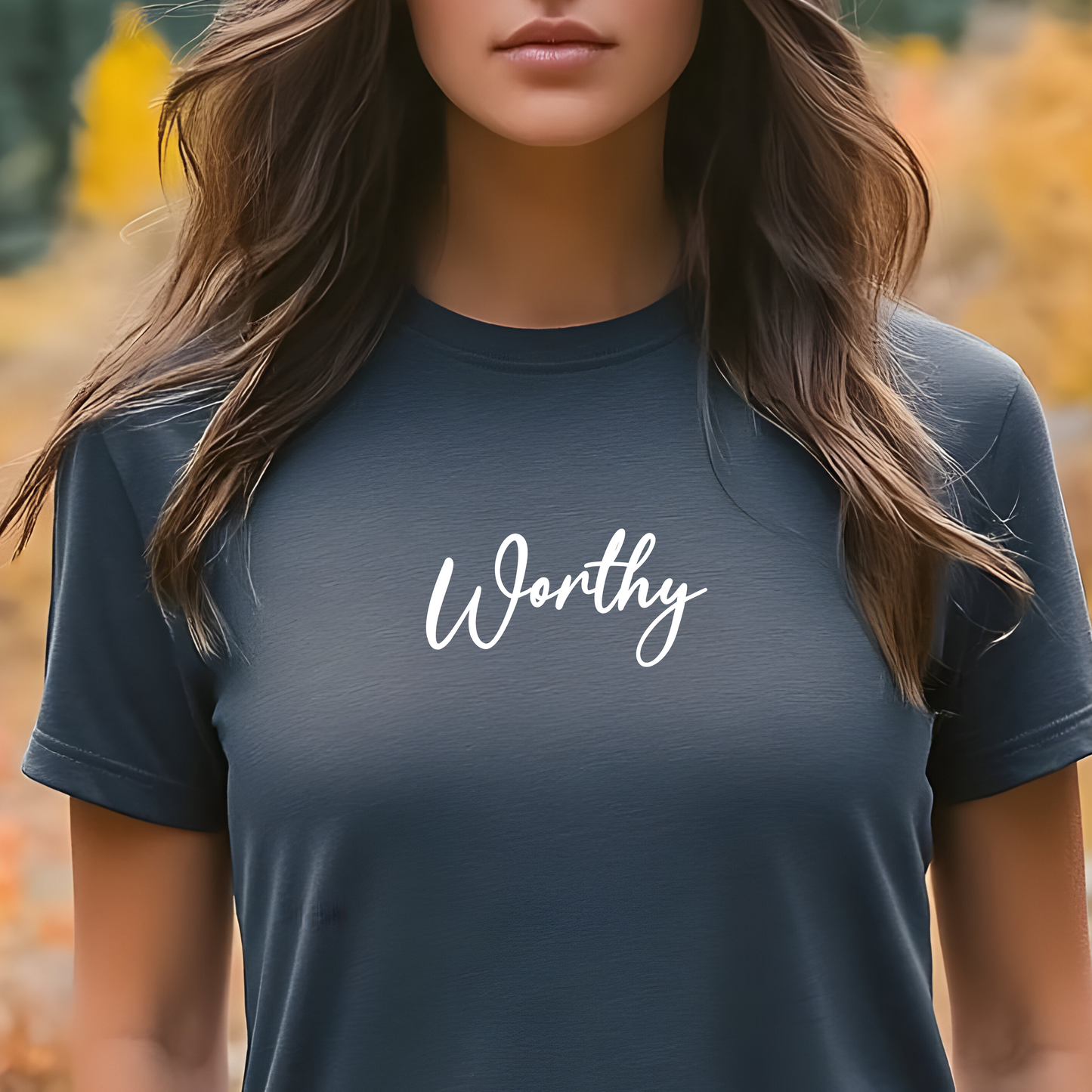 Worthy Women's T-Shirt