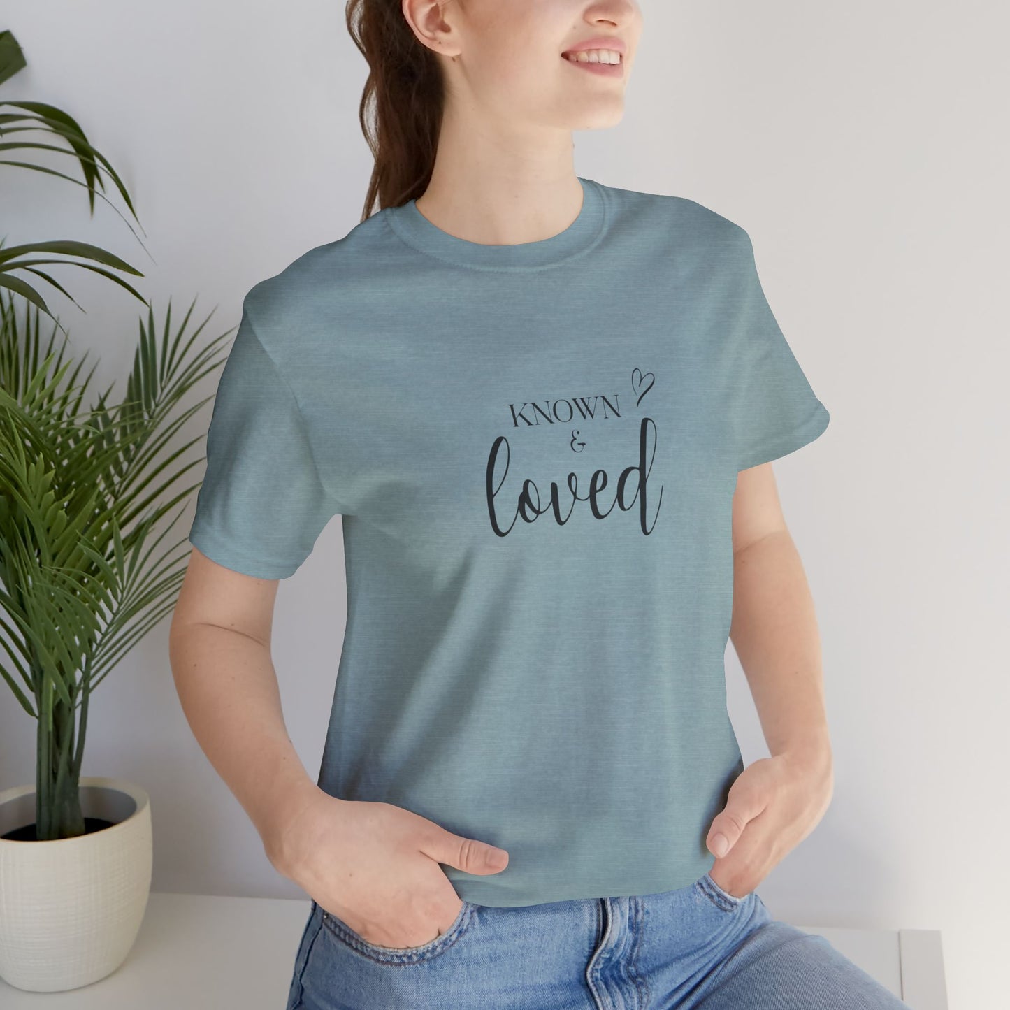 Known and Loved T-Shirt