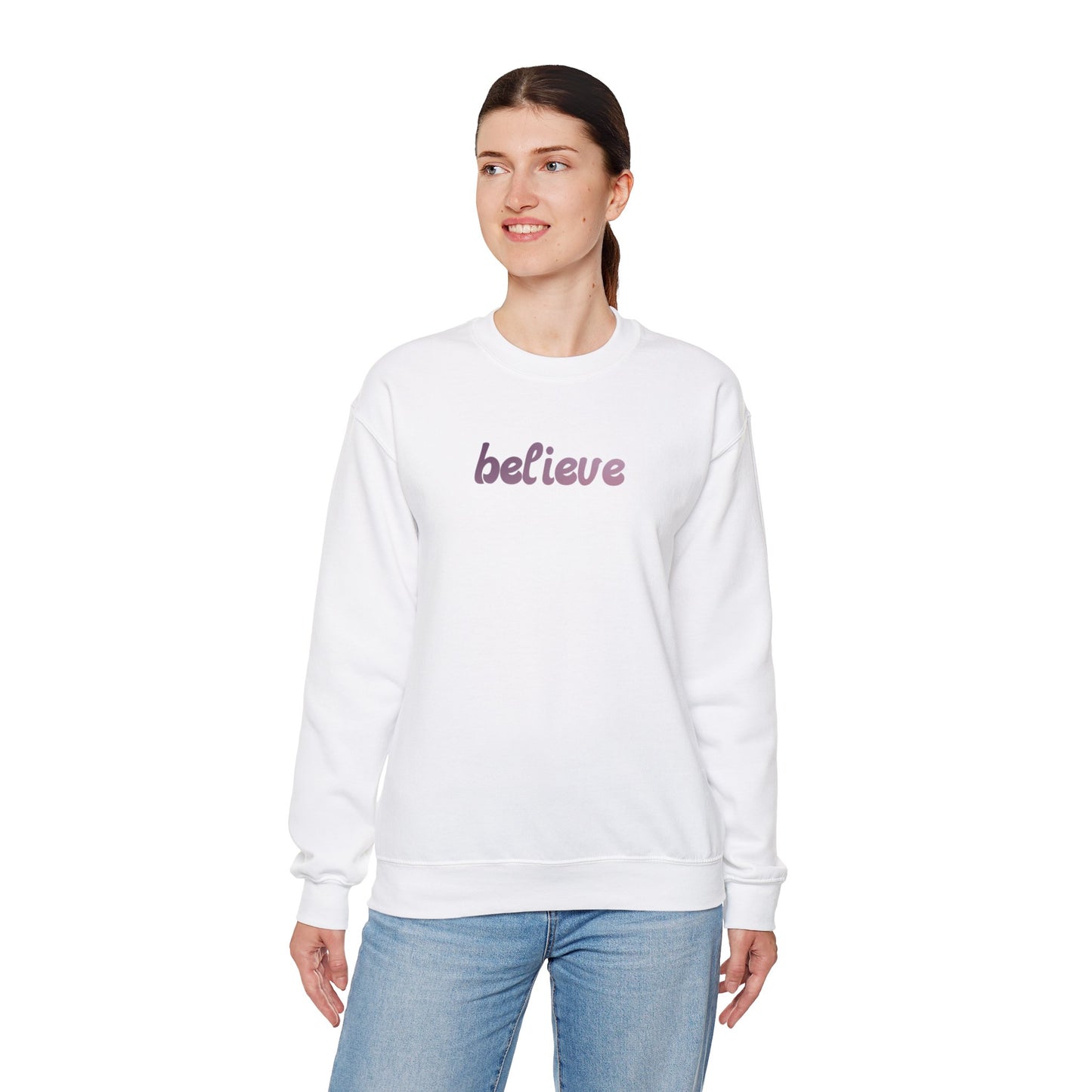 Believe Sweatshirt