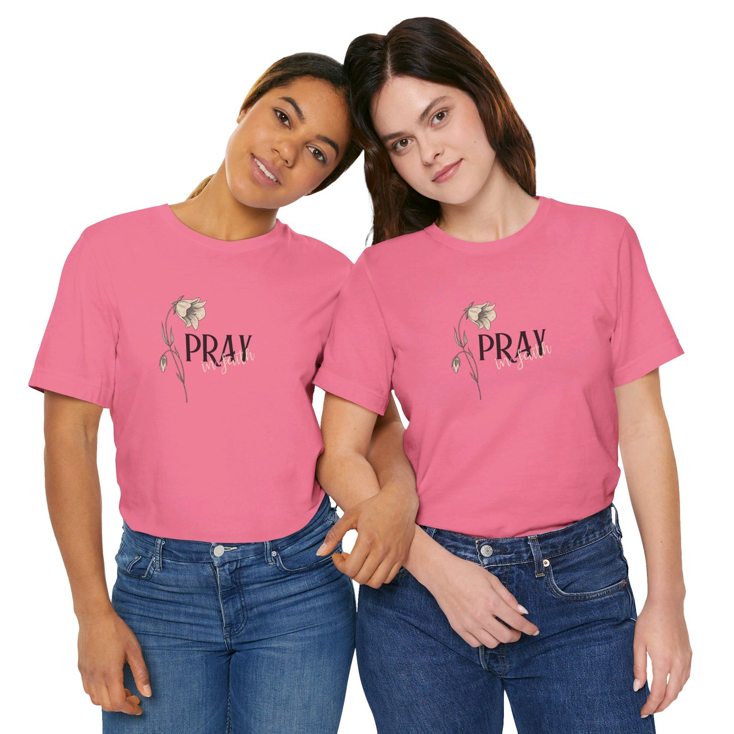 Women's Pray in Faith T-Shirt