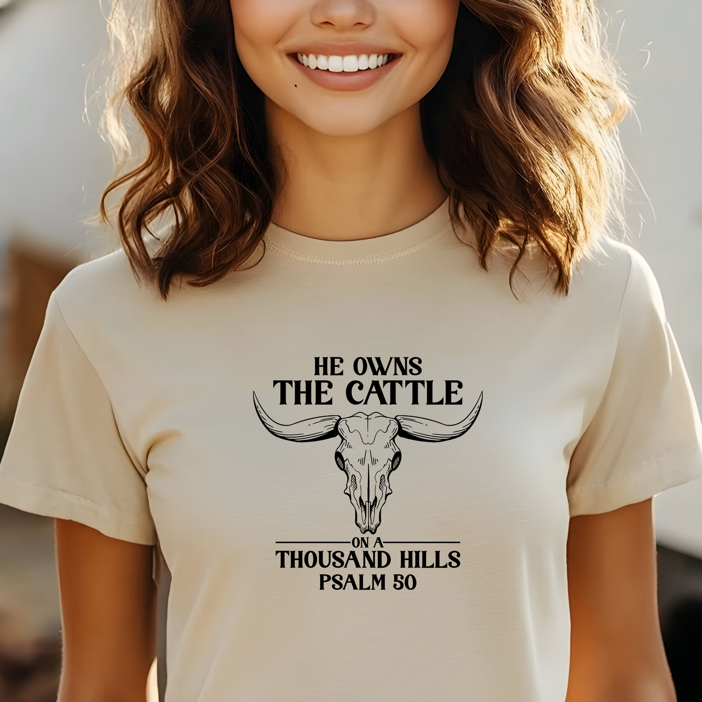 He Owns the Cattle T-Shirt