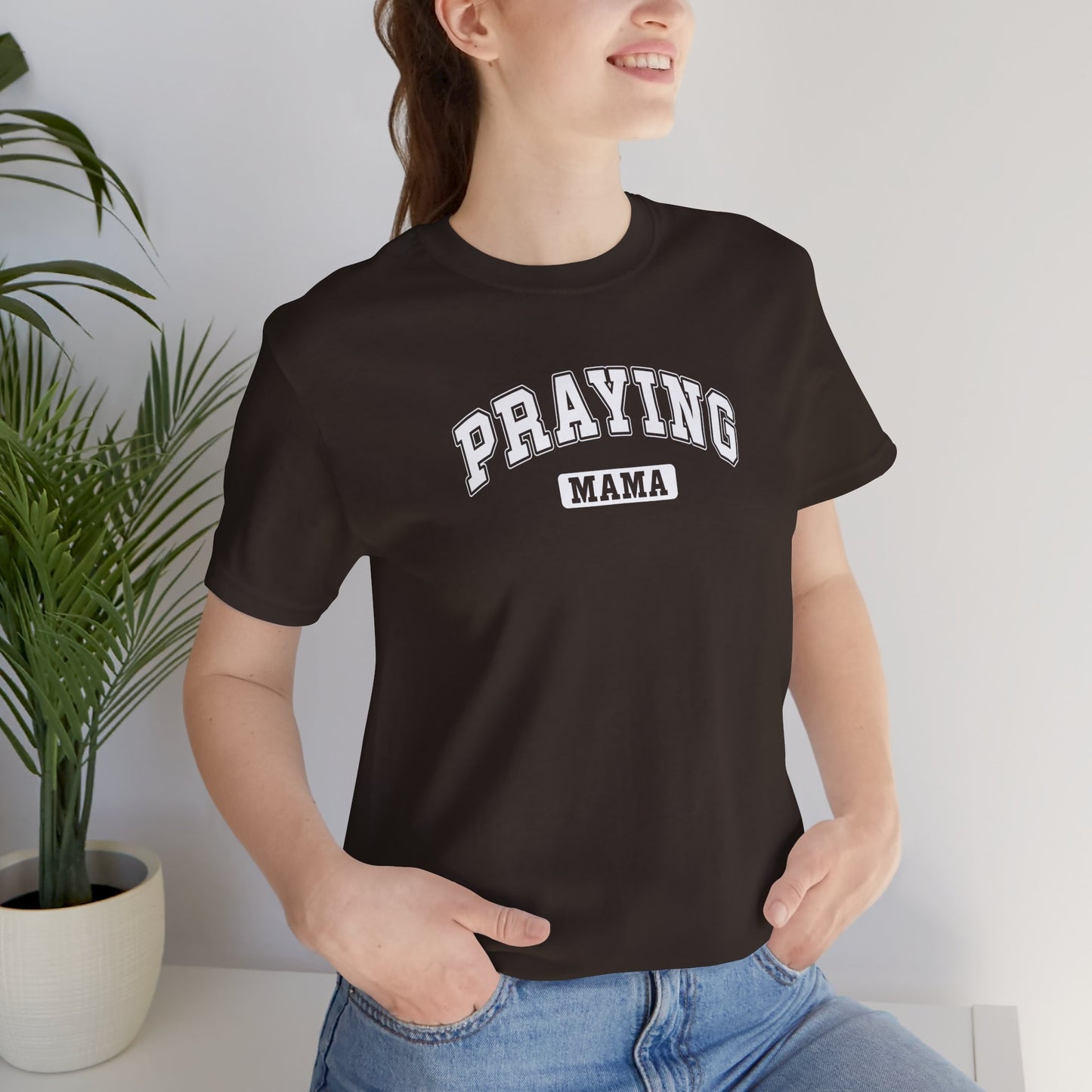 Praying Mama T-Shirt