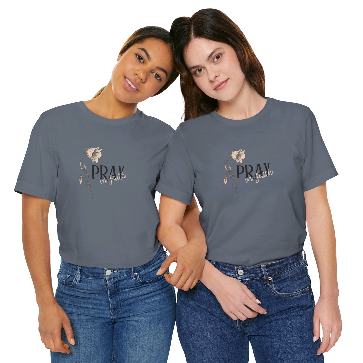 Women's Pray in Faith T-Shirt