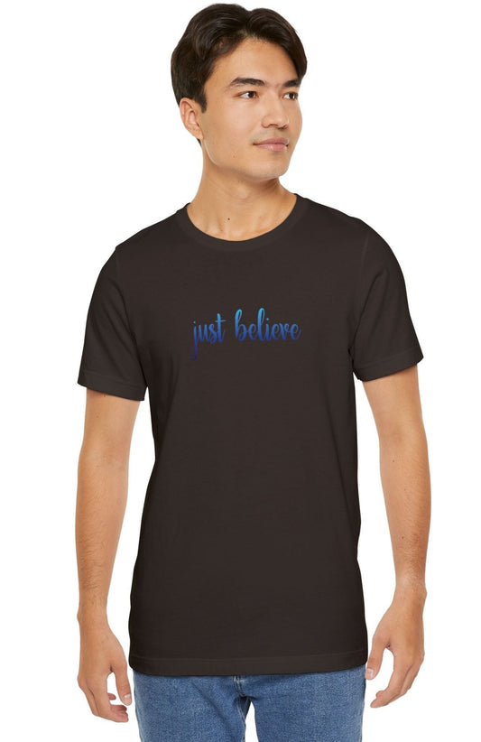 Just Believe T-Shirt