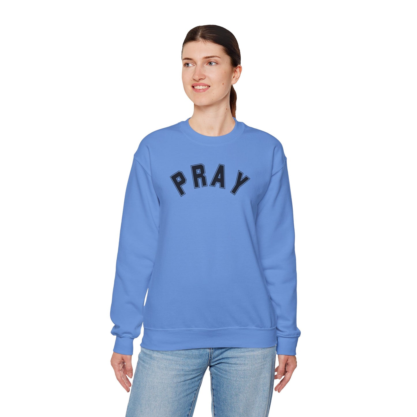 Pray Sweatshirt