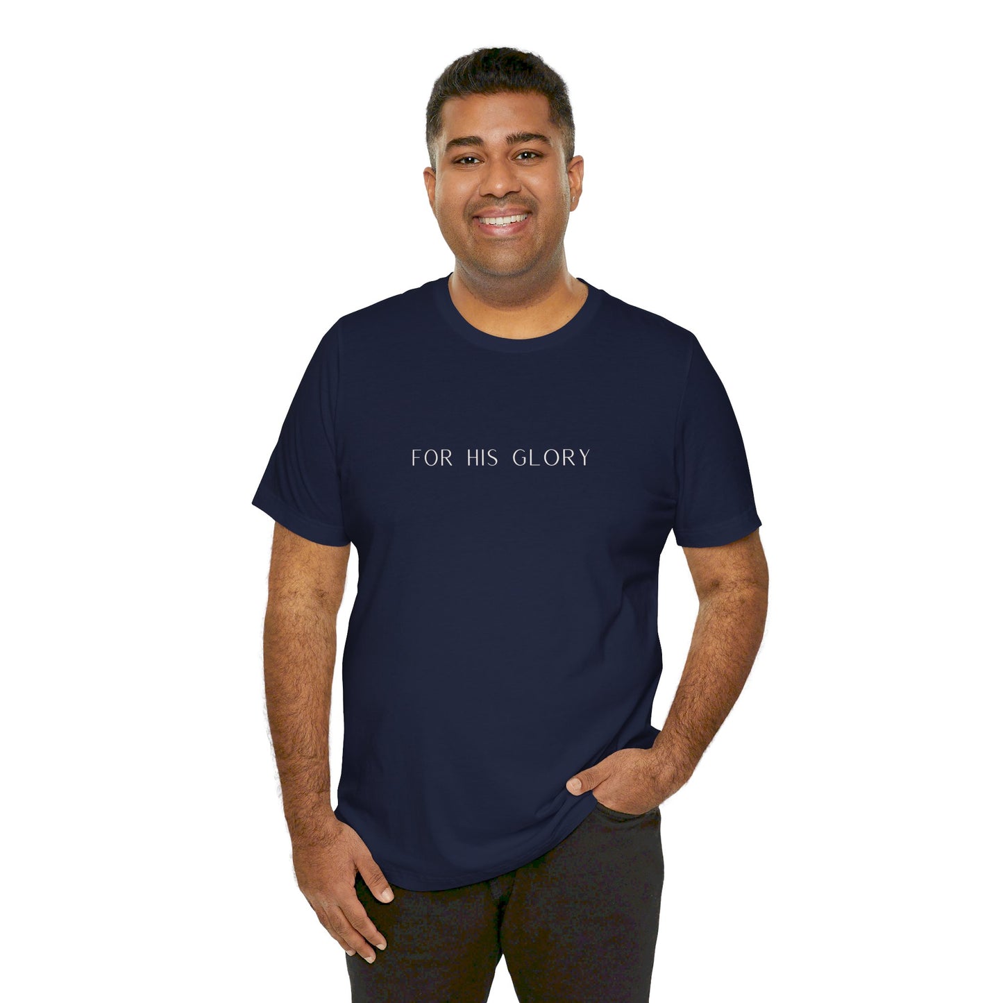 For His Glory T-Shirt