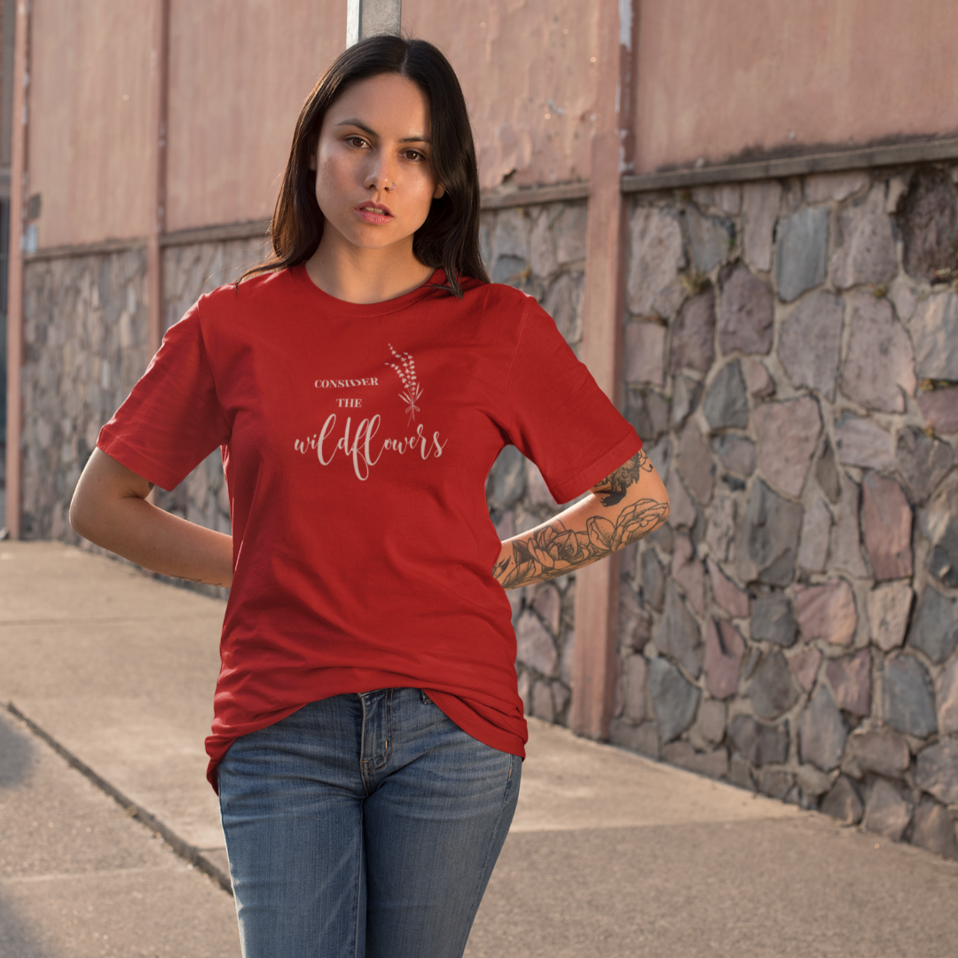 Consider the Wildflowers T-Shirt